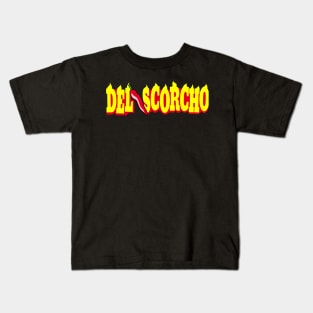 DEL SCORCHO Kids T-Shirt